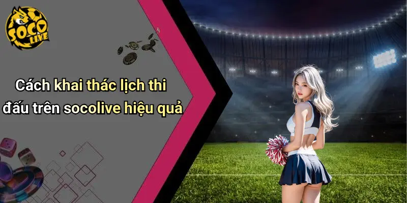Lịch thi đấu 21 Lịch Thi Đấu