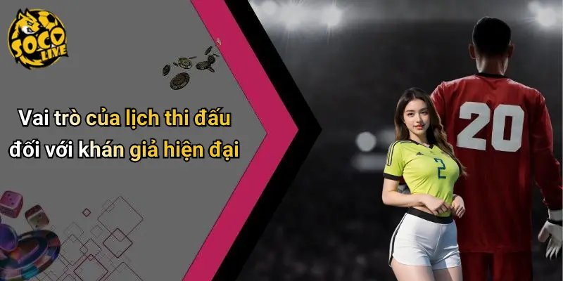 Lịch thi đấu 20 Lịch Thi Đấu